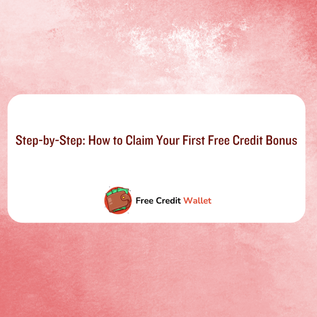 claim-free-credit-bonus